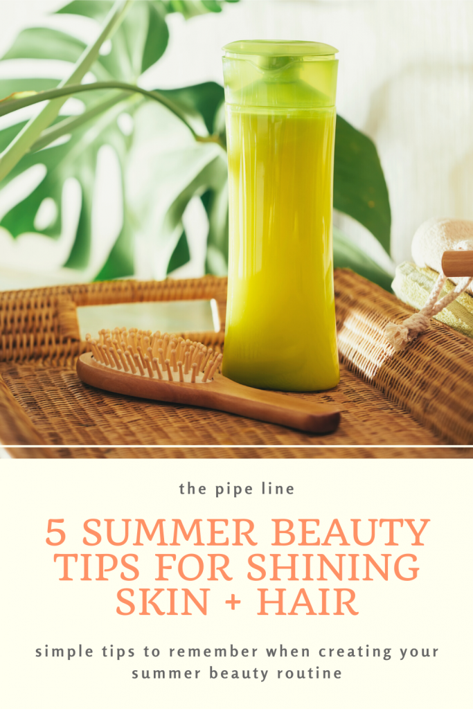 5-Summer-Beauty-Tips-for-Shining-Skin-Hair-Pipingrock-Closetsamples-3.png