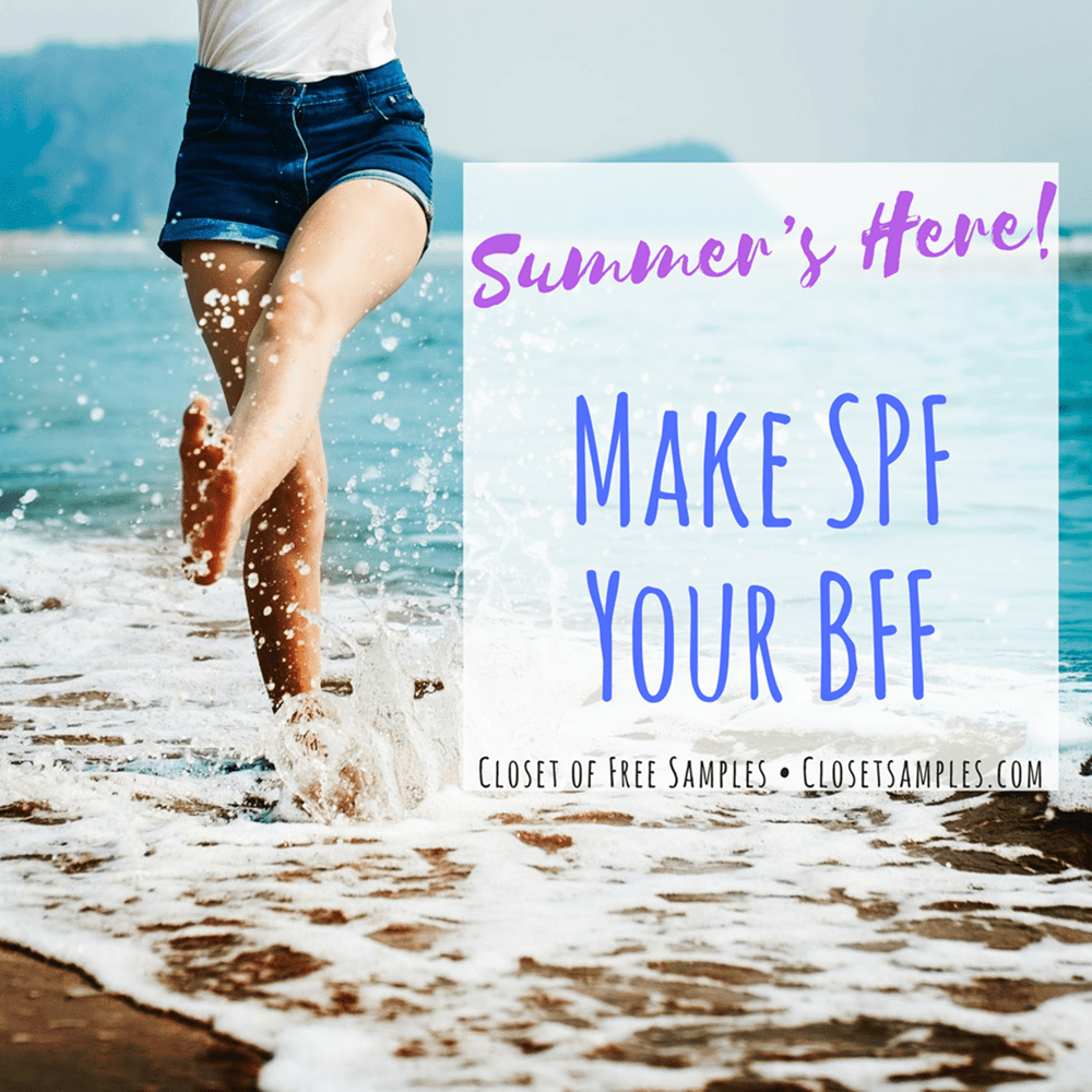 Summer’s Here! Make SPF Your BFF.png