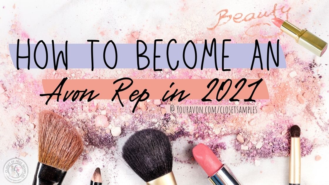 How to Become an Avon Rep in 2...