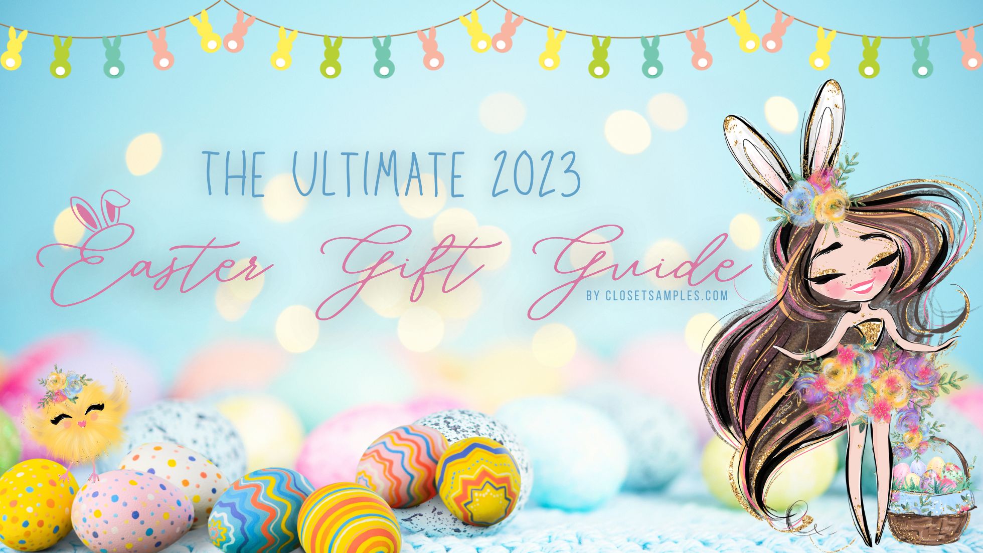 Discover the Ultimate Easter Gifts of 2023 A Comprehensive Gift Guide Closetsamples