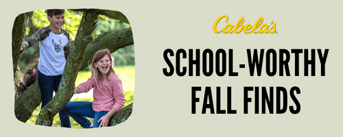 Fall School Finds at Cabela's