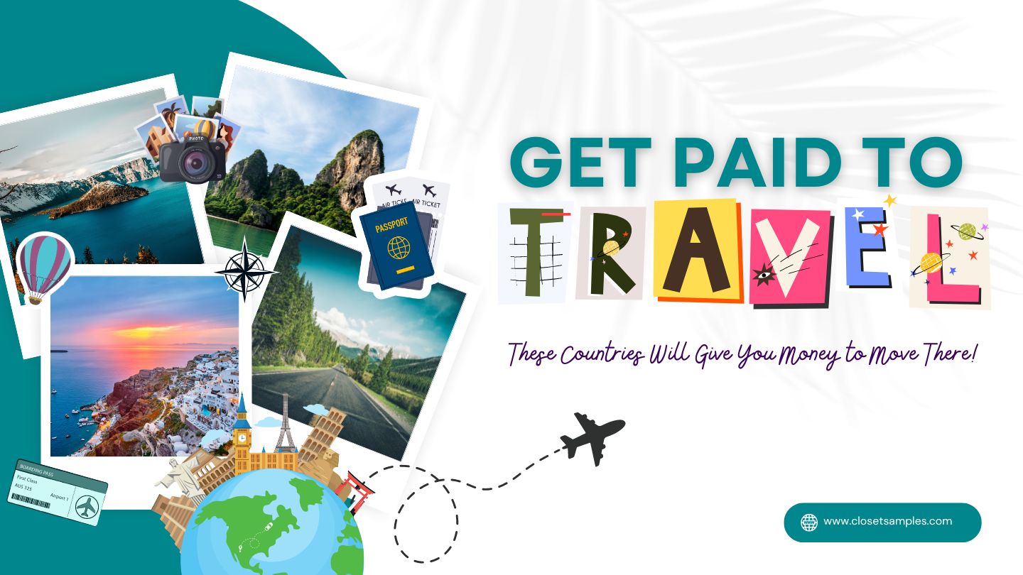 Get Paid to Travel These Countries Will Give You Money to Move There closetsamples
