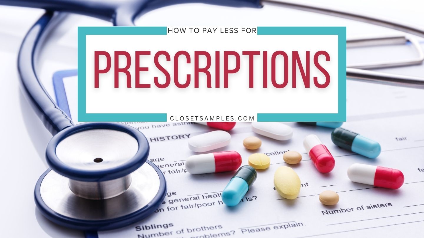 How to Pay Less for Prescripti...