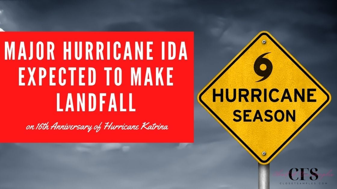 Major Hurricane Ida Expected to Make Landfall on 16th Anniversary of Hurricane Katrina closetsamples