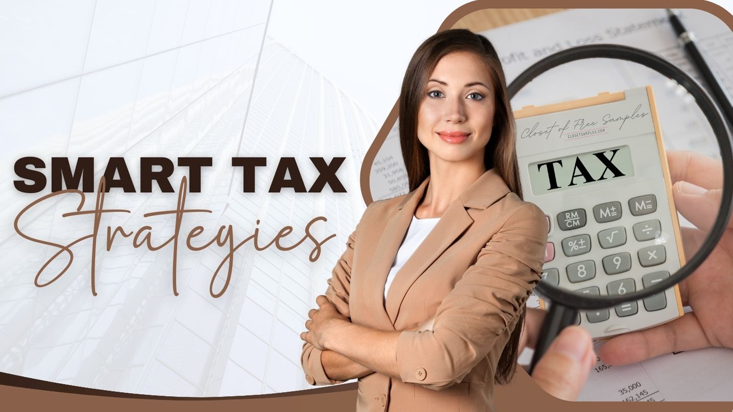 Smart Tax Strategies to Maximize Savings closetsamples