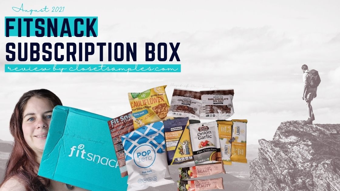 FitSnack Subscription Box August 2021 Review